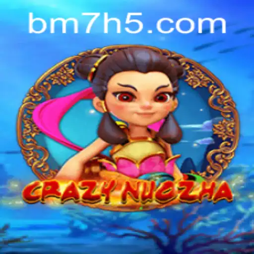 Explorando as Aventuras de CrazyNuoZha: O Jogo Cativante da BM7.GAMES
