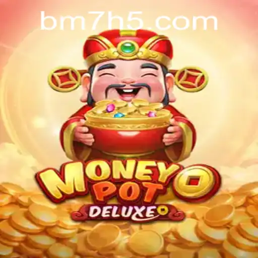 Explorando MoneyPotDELUXE: A Nova Sensação da BM7.GAMES