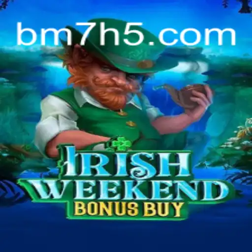 A Revolução no Entretenimento Digital: Explorando o IrishWeekendBonusBuy da BM7.GAMES