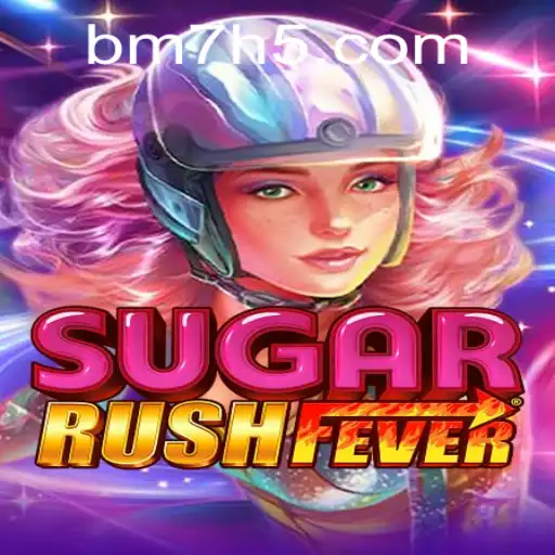 Descubra a Emoção de 'SugarRushFever' no Universo BM7.GAMES